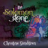 The Solomon Stone, Christine Sandgren