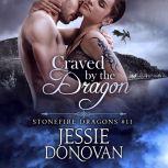 Craved by the Dragon, Jessie Donovan