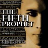 The Fifth Prophet A Lost Pharaoh Chronicles Prequel, Lauren Lee Merewether