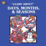 Days, Months Seasons, Ruth Roberts