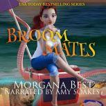 Broom Mates, Morgana Best