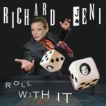Richard Jeni: Roll With it, Richard Jeni