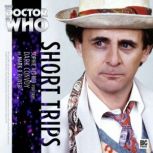 Doctor Who: Dark Convoy Short Trips, Mark B Oliver