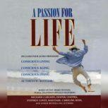 A Passion for Life, Stephen R. Covey
