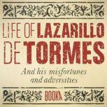 The Life Of Lazarillo de Tormes, Anonymous