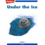 Under the Ice, Alison Pearce Stevens, Ph.D.