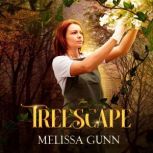 Treescape, Melissa Gunn