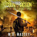 Counteraction Werewolf Apocalypse, M.D. Massey
