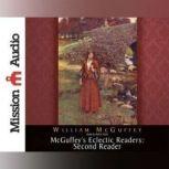 McGuffey's Eclectic Readers: Second, William McGuffey
