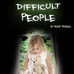 Difficult People, Mandy Womack