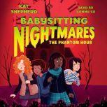 Babysitting Nightmares: The Phantom Hour, Kat Shepherd