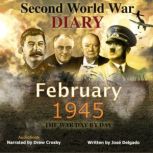 WWII Diary: February 1945, Jose Delgado