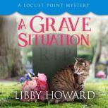A Grave Situation, Libby Howard