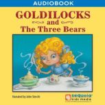 Goldilocks and the Three Bears, Sequoia Kids Media