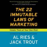 The 22 Immutable Laws of Marketing