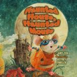 Haunted House, Haunted Mouse, Judy Cox