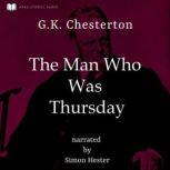 The Man Who Was Thursday A Nightmare, G.K Chesterton