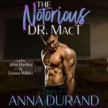 The Notorious Dr. MacT, Anna Durand