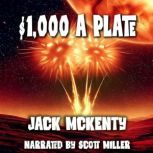 $1,000 A Plate, Jack McKenty