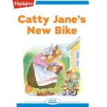 Catty Jane's New Bike Read with Highlights, Valeri Gorbachev