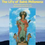 The Life of Saint Philomena, Bob and Penny Lord