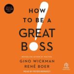How To Be A Great Boss, Rene Boer