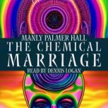 The Chemical Marriage, Manly Palmer Hall