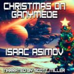 Christmas on Ganymede, Isaac Asimov