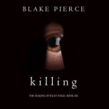 Killing, Blake Pierce