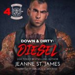 Down & Dirty: Diesel, Jeanne St. James