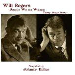 Will RogersSelected Wit & Wisdom Funny Stays Funny