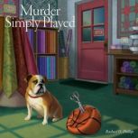 Murder Simply Played, Rachael Phillips