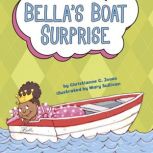 Bella's Boat Surprise, Christianne Jones