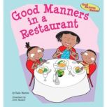Good Manners in a Restaurant, Katie Marsico