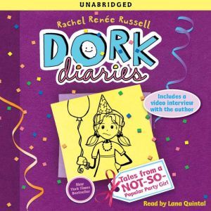 Dork Diaries 2: Tales from a Not-So-Popular Party Girl, Rachel Renee Russell