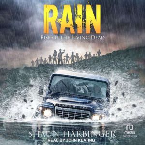 Rain: Rise of the Living Dead, Shaun Harbinger