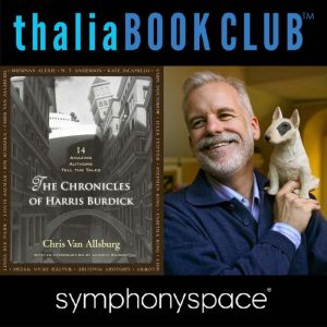 Chris Van Allsburg's The Chronicles of Harris Burdick, Chris Van Allsburg