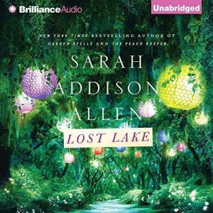 Lost Lake, Sarah Addison Allen