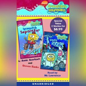 Spongebob Squarepants: Books 5 & 6: #5: SpongeBob Superstar; #6: Sandy's Rocket, Annie Auerbach