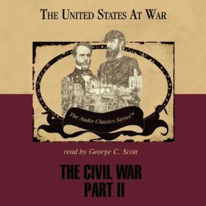 The Civil War Part II, Jeffrey Rogers Hummel