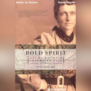 Bold Spirit, Linda Lawrence Hunt