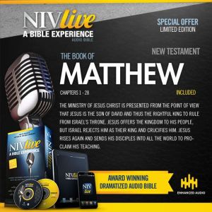 NIV Live: Book of Matthew: NIV Live:  A Bible Experience, NIV Bible