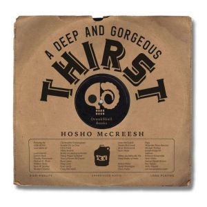 A Deep & Gorgeous Thirst: Unabridged Audio, Hosho McCreesh