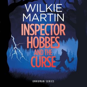 Inspector Hobbes and the Curse by Wilkie Martin: A Cotswold Comedy Cozy Mystery Fantasy, Wilkie Martin