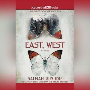 East, West: Stories, Salman Rushdie