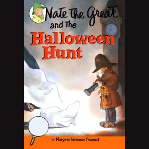 Nate the Great and the Halloween Hunt: Nate the Great: Favorites, Marjorie Weinman Sharmat