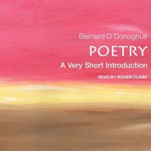 Poetry: A Very Short Introduction, Bernard O'Donoghue