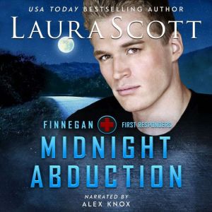 Midnight Abduction: A Christian Romantic Suspense, Laura Scott