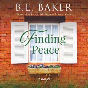 Finding Peace, B. E. Baker