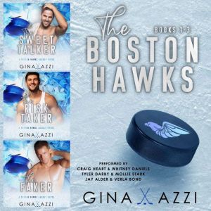 The Boston Hawks Books 1-3: A Collection, Gina Azzi